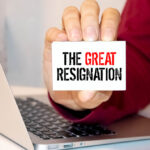 The Great Resignation