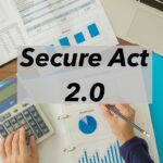 Secure Act 2.0